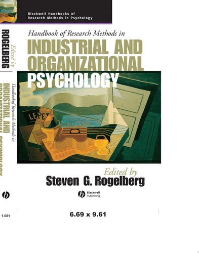 Handbook of Research Methods in Industrial and Organizational Psychology