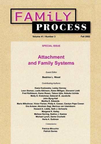 Attachment and Family Systems Family Process