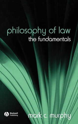 Philosophy of Law The Fundamentals