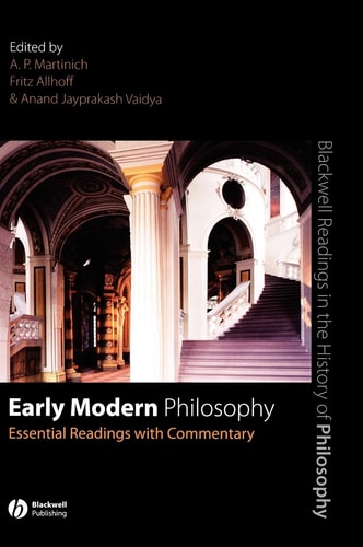 Early Modern Philosophy Essential Readings with Commentary