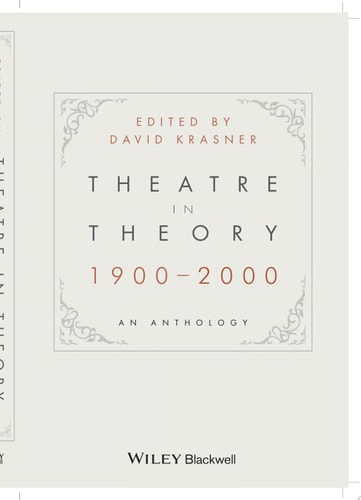 Theatre in Theory 1900-2000 An Anthology