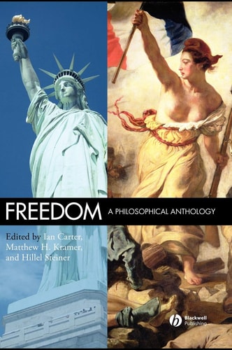 Freedom A Philosophical Anthology