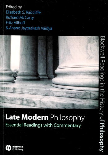 Late Modern Philosophy Essential Readings with Commentary