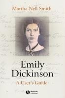 Emily Dickinson: A Users Guide