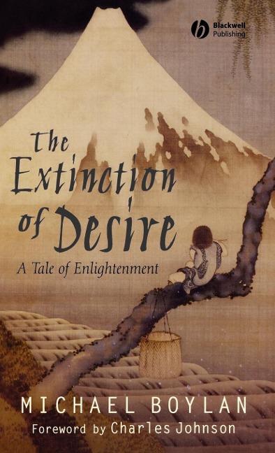 The Extinction of Desire: A Tale of Enlightenment