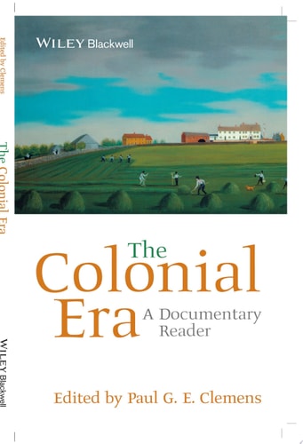 The Colonial Era A Documentary Reader