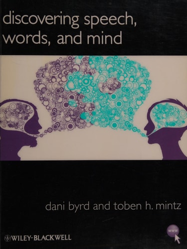 Discovering Speech, Words, and Mind