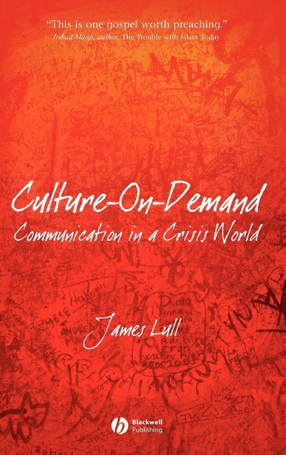 Culture-On-Demand: Communication in a Crisis World