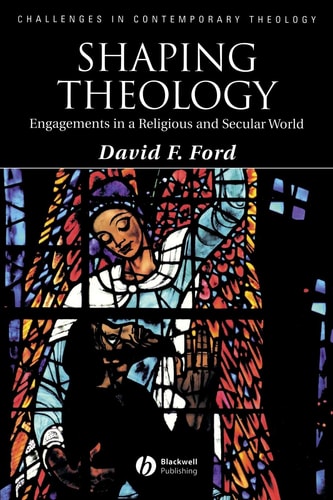 Shaping Theology Engagements in a Religious and Secular World