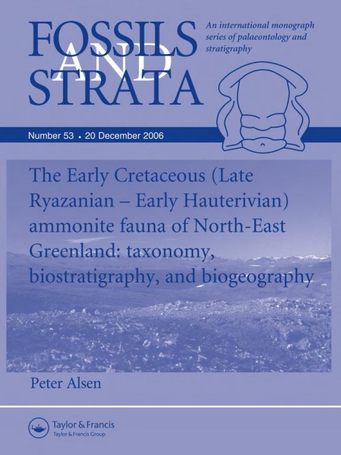 The Early Cretaceous (Late Ryazanian - Early Hauretivian) Ammonite Fauna of North-East Greenland: Taxonomy, Biostratigraphy and Biogeography