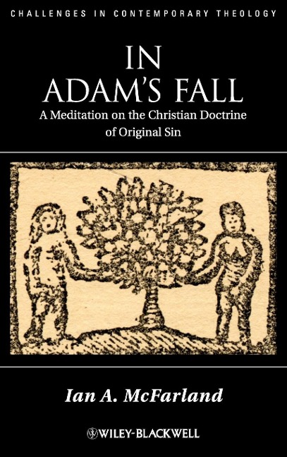 In Adam's Fall: A Meditation on the Christian Doctrine of Original Sin