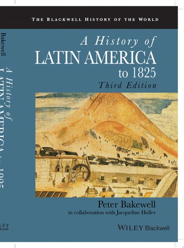 A History of Latin America to 1825