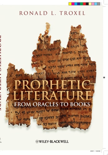 Prophetic Literature From Oracles to Books