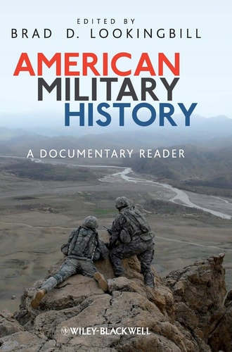American Military History A Documentary Reader