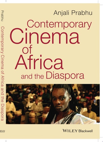 Contemporary Cinema of Africa and the Diaspora