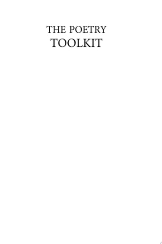 The Poetry Toolkit For Readers and Writers