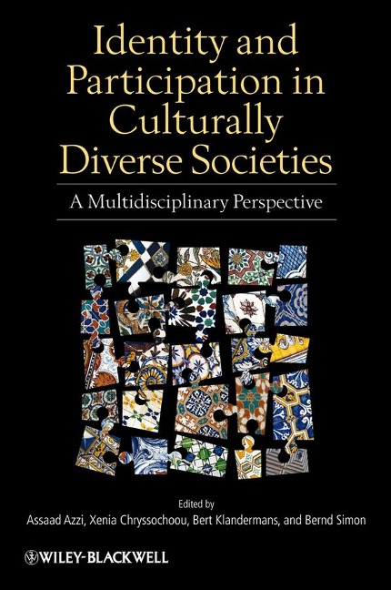 Identity and Participation in Culturally Diverse Societies: A Multidisciplinary Perspective