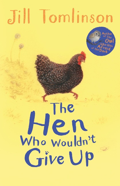 The Hen Who Wouldnt Give Up