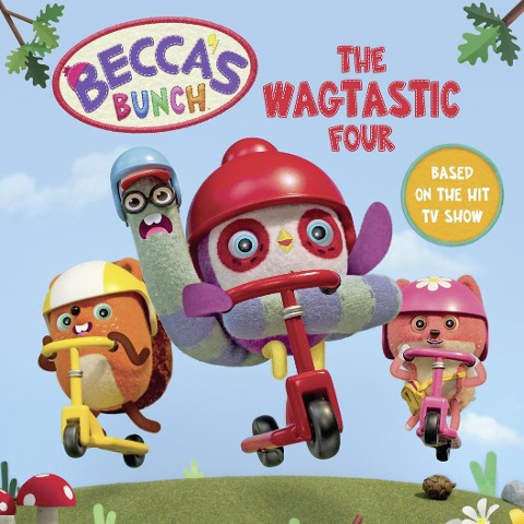 Beccas Bunch: The Wagtastic Four
