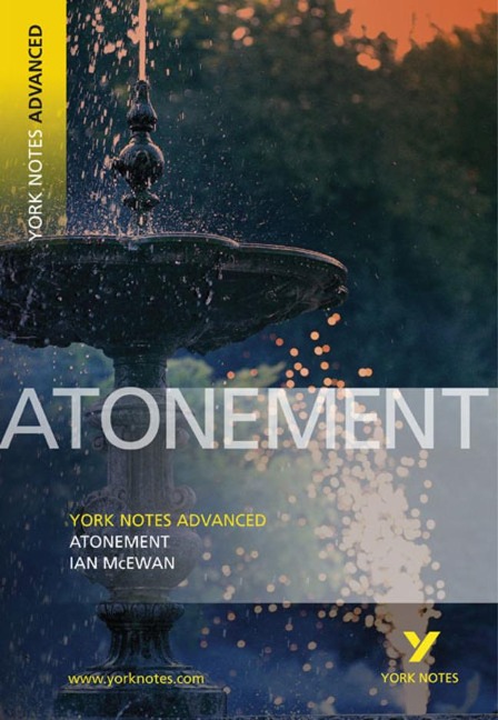 Atonement (York Notes Advanced) English Literature Study Guide - for 2026, 2027 exams: York Notes Series