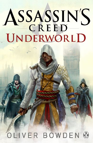 Underworld: Assassins Creed Book 8