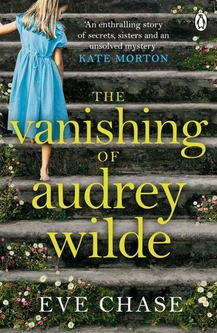 The Vanishing of Audrey Wilde: The spellbinding mystery from the Richard & Judy bestselling author of The Glass House