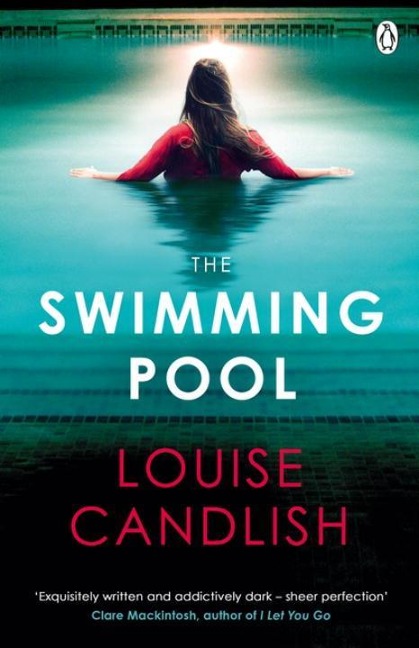 The Swimming Pool: From the author of ITV's Our House starring Martin Compston and Tuppence Middleton