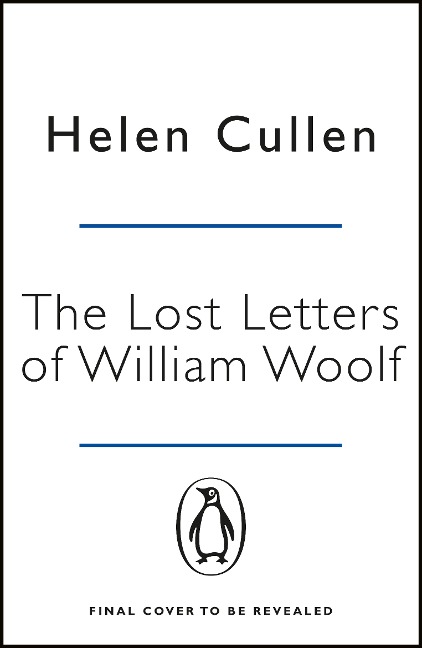 The Lost Letters of William Woolf: The most uplifting and charming debut of the year