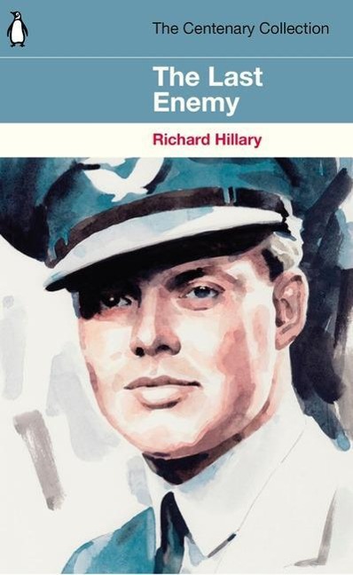The Last Enemy: The Centenary Collection