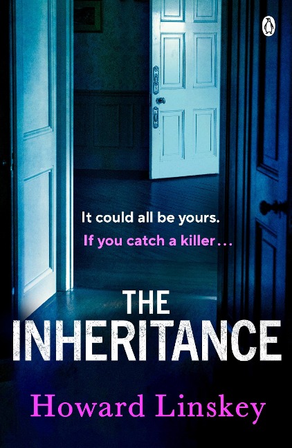 The Inheritance: The twisty and gripping new thriller from the author of Dont Let Him In