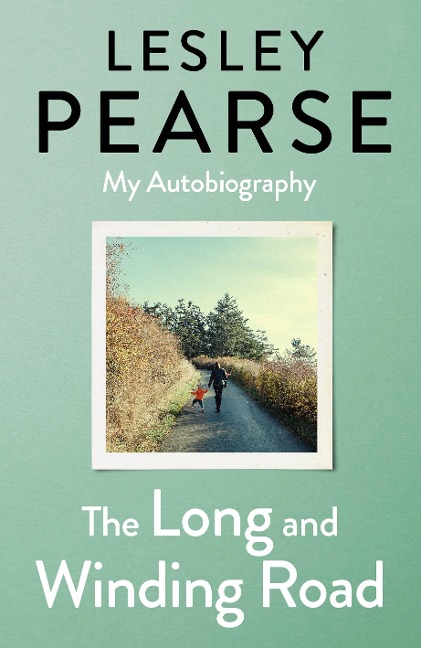 The Long and Winding Road: My Autobiography