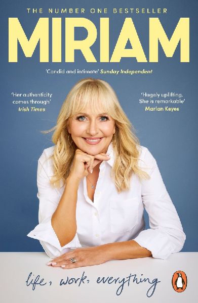 Miriam: Life, Work, Everything