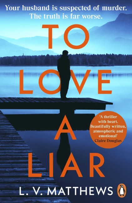 To Love a Liar