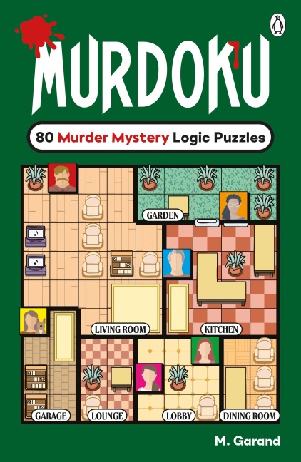Murdoku: 80 Murder Mystery Logic Puzzles