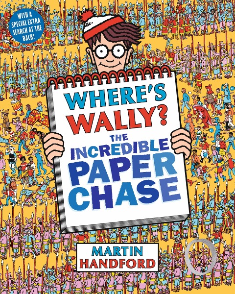 Where's Wally? The Incredible Paper Chase: From the original search-and-find series - packed with dinosaurs, castles and monsters, plus a fun board game and press-out circus for hours of imaginative play! Perfect gift for all ages