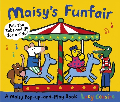 Maisys Funfair: A Maisy Pop-up-and-Play Book