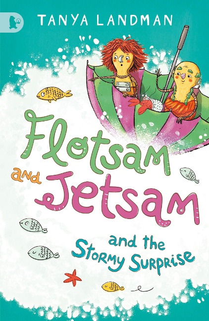 Flotsam and Jetsam and the Stormy Surprise