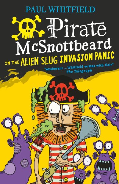 Pirate McSnottbeard in the Alien Slug Invasion Panic