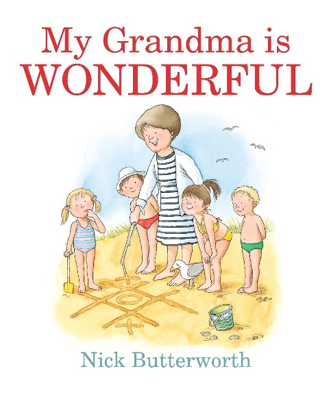 My Grandma Is Wonderful