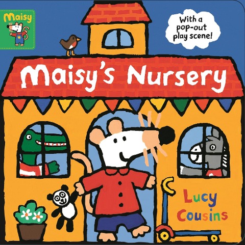 Maisys Nursery: With a pop-out play scene