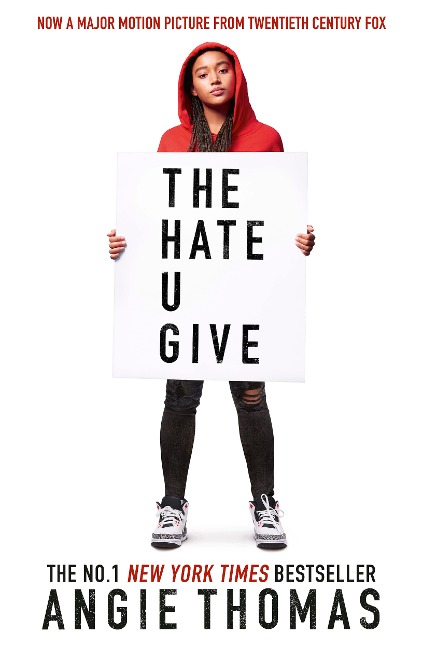 The Hate U Give. Movie Tie-In