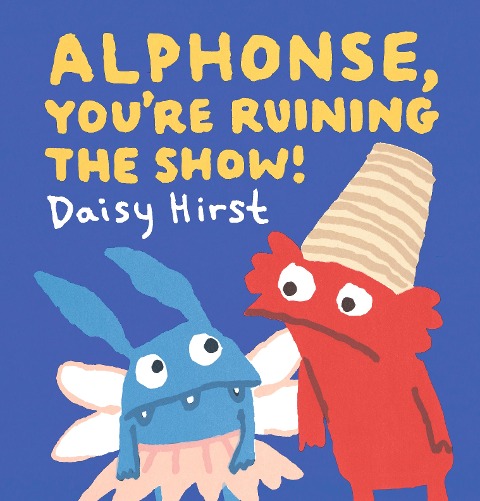 Alphonse, Youre Ruining the Show!