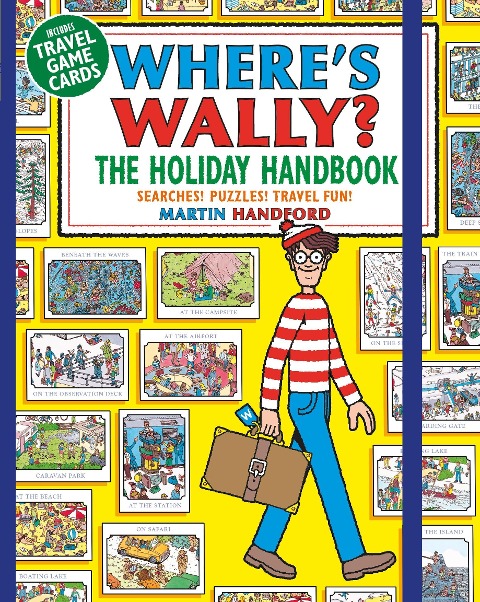 Wheres Wally? The Holiday Handbook: Searches! Puzzles! Travel Fun!