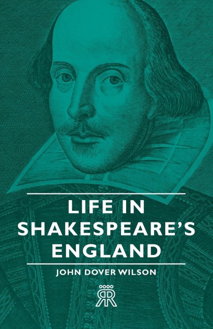 Life in Shakespeares England
