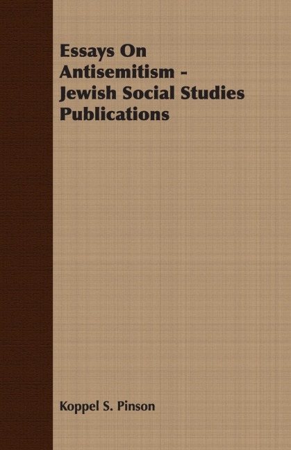 Essays On Antisemitism - Jewish Social Studies Publications