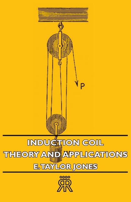 Induction Coil: Theory and Applications