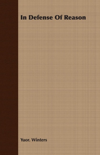 In Defense Of Reason