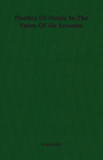Poetics Of Music In The Form Of Six Lessons