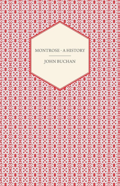 Montrose - A History