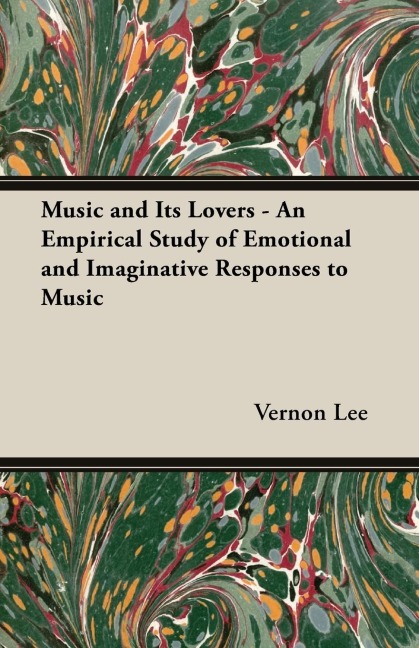 Music and its Lovers - An Empirical Study of Emotional and Imaginative Responses to music